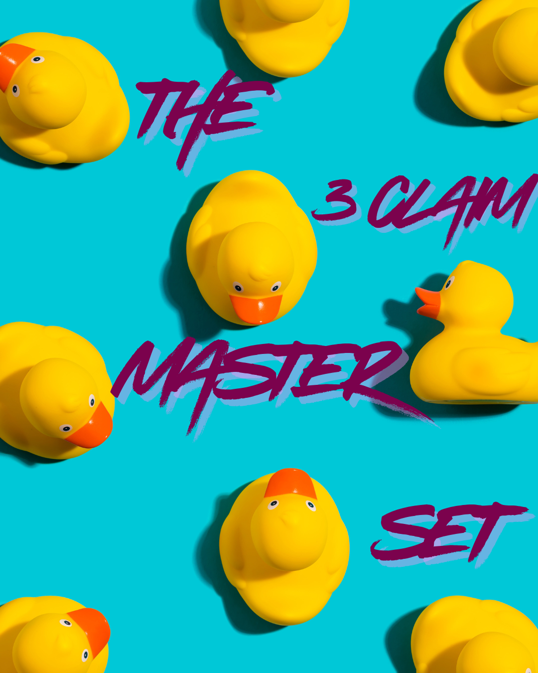 The 3 Claim Master Set (PLUCK A DUCK ONLY!)