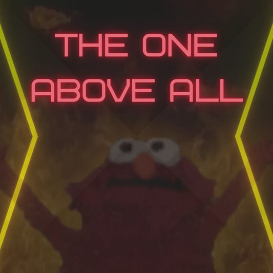 The One Above All (Pre-Claim Only) (Sunday or Thursday)